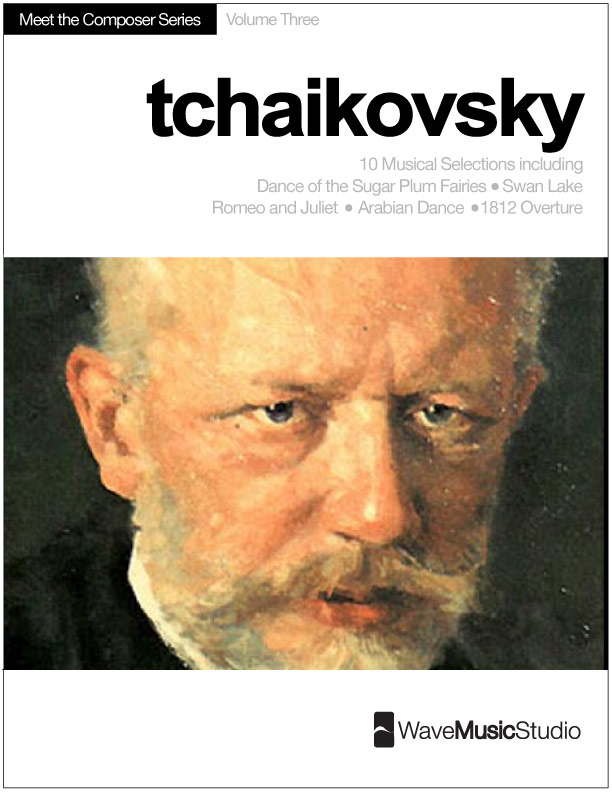 Tchaikovsky Meet the Composer Series Piano Book (Easy-Intermediate) Vol. 3