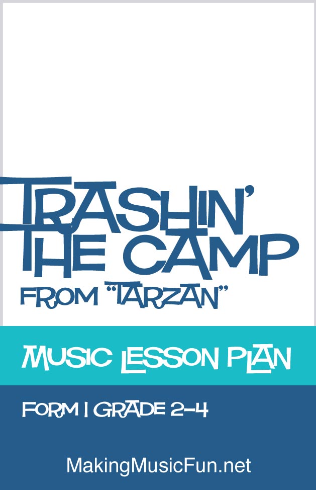 Trashin' the Camp Music Lesson