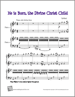 He is Born, the Divine Christ Child (Duet)