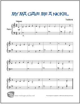 My Ma Gave Me a Nickel