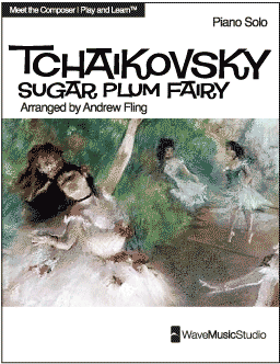 Dance of the Sugar Plum Fairy (Play and Learn&trade;)